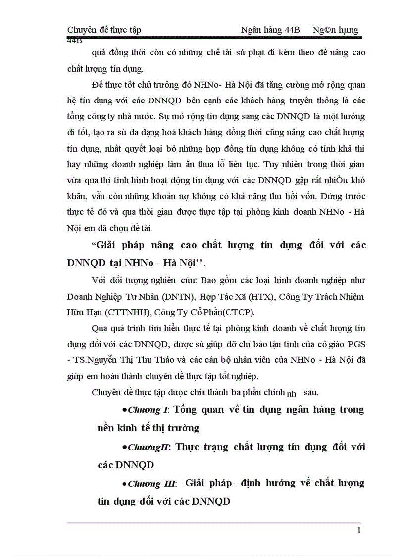 Giải pháp nâng cao chất lượng tín dụng đối với các DNNQD tại NHNo Hà Nội 1