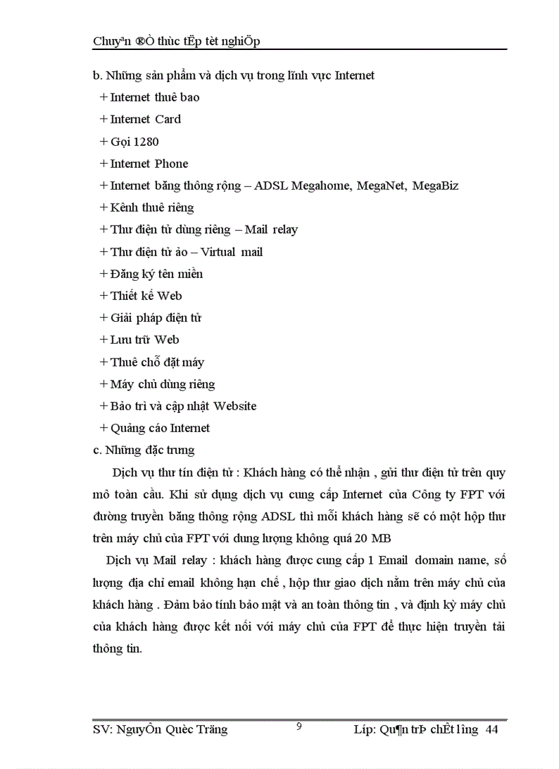 image for page Một số giải pháp nâng cao chất lượng cung cấp dịch vụ Internet tại Công ty phát triển đầu tư công nghệ FPT