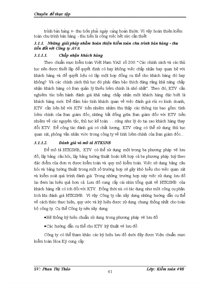 image for page Hoàn thiện kiểm toán chu trình bán hàng thu tiền trong kiểm toán báo cáo tài chính do Công ty TNHH Tư vấn Kế toán và Kiểm toán Việt Nam thực hiện 1