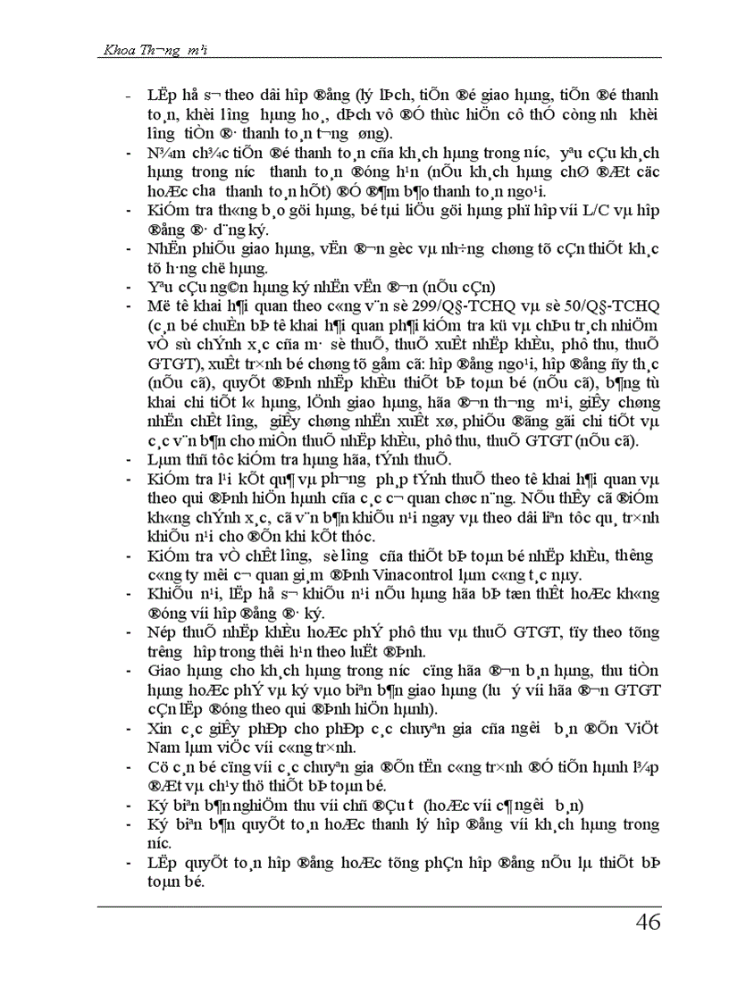 image for page Giải pháp hoàn thiện qui trình nhập khẩu thiết bị toàn bộ ở Công ty XNK thiết bị toàn bộ và kỹ thuật