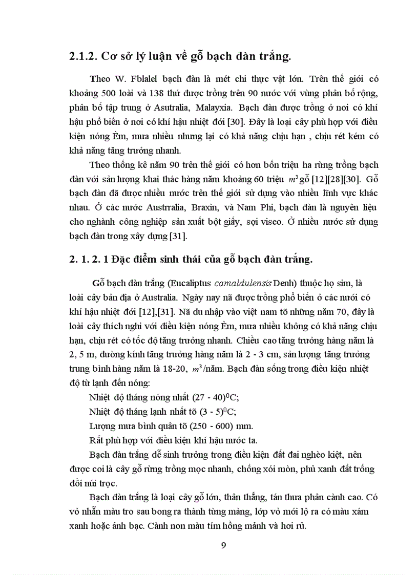 image for page Nghiên cứu sự ảnh hưởng của loại thuốc bảo quản và thời gian ủ đến độ sâu thấm thuốc đối với gỗ bạch đàn trắng bằng phương pháp băng đa