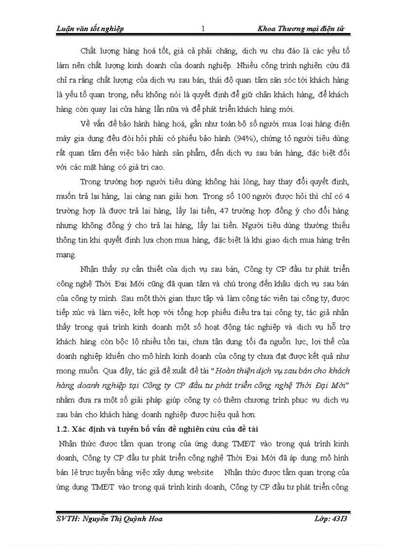 image for page Hoàn thiện dịch vụ sau bán cho khách hàng doanh nghiệp tại Công ty CP đầu tư phát triển công nghệ Thời Đại Mới Đại Mới Kính gửi