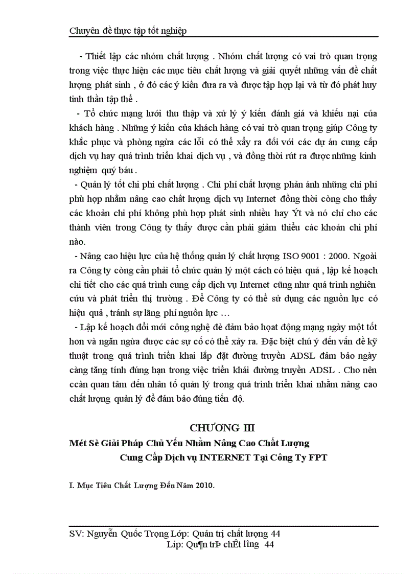 image for page Một số giải pháp nâng cao chất lượng cung cấp dịch vụ Internet và viễn thông tại Công ty phát triển đầu tư công nghệ FPT 1