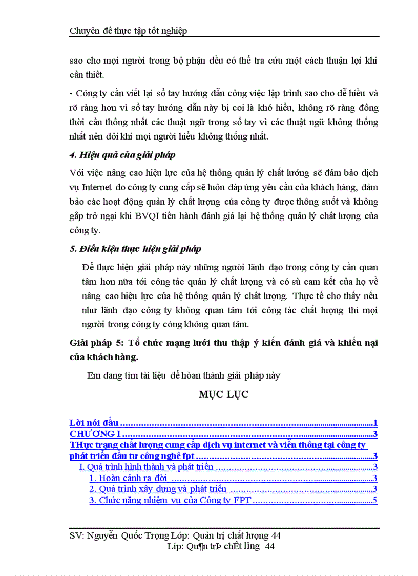 image for page Một số giải pháp nâng cao chất lượng cung cấp dịch vụ Internet và viễn thông tại Công ty phát triển đầu tư công nghệ FPT 1