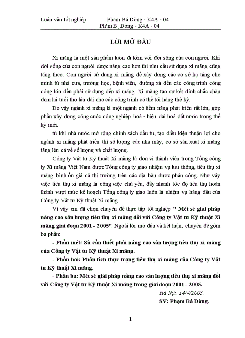 Một số giải pháp nâng cao sản lượng tiêu thụ xi măng đối với Công ty Vật tư Kỹ thuật Xi măng giai đoạn 2001 2005 1