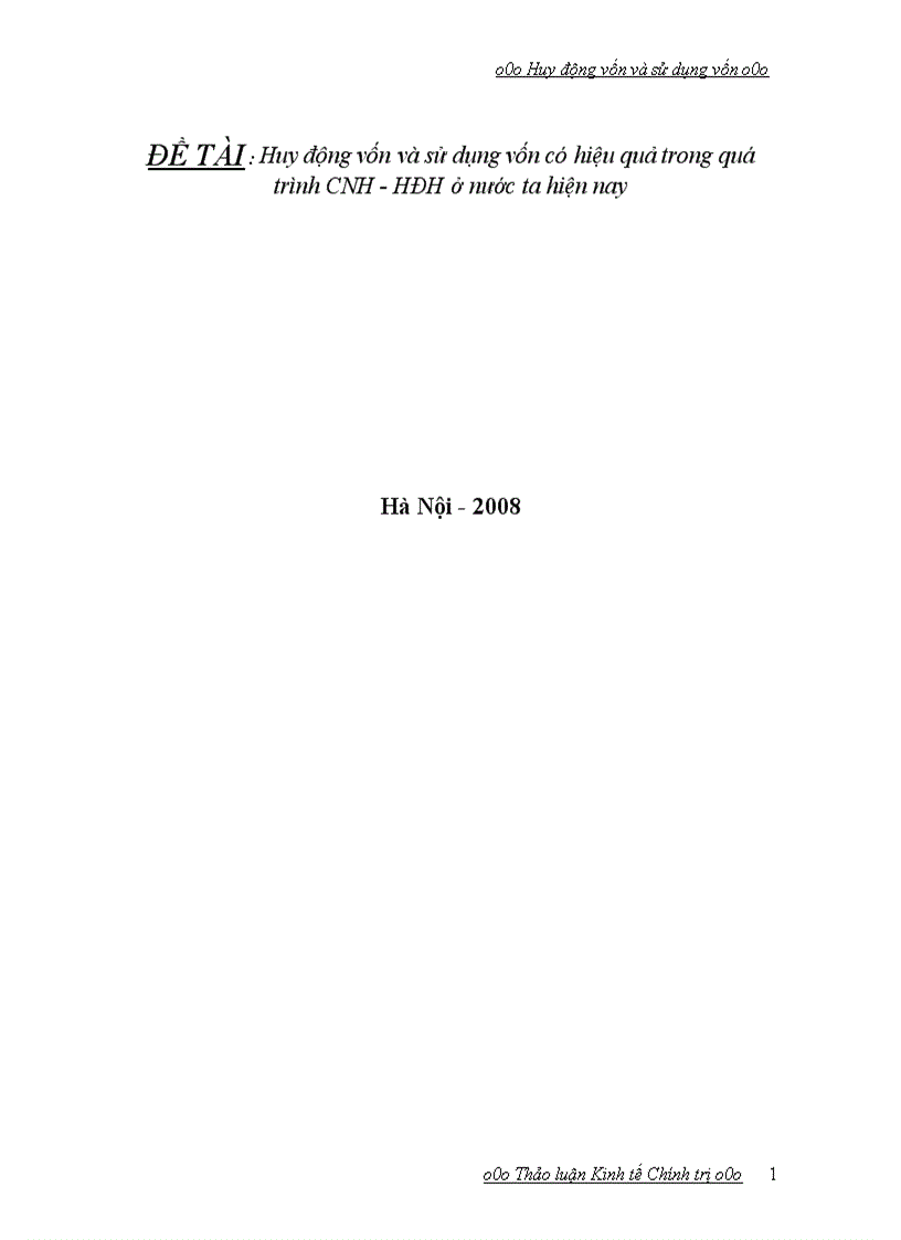 image for page Huy động vốn và sử dụng vốn có hiệu quả trong quá trình CNH HĐH ở nước ta hiện nay Hà Nội 2008