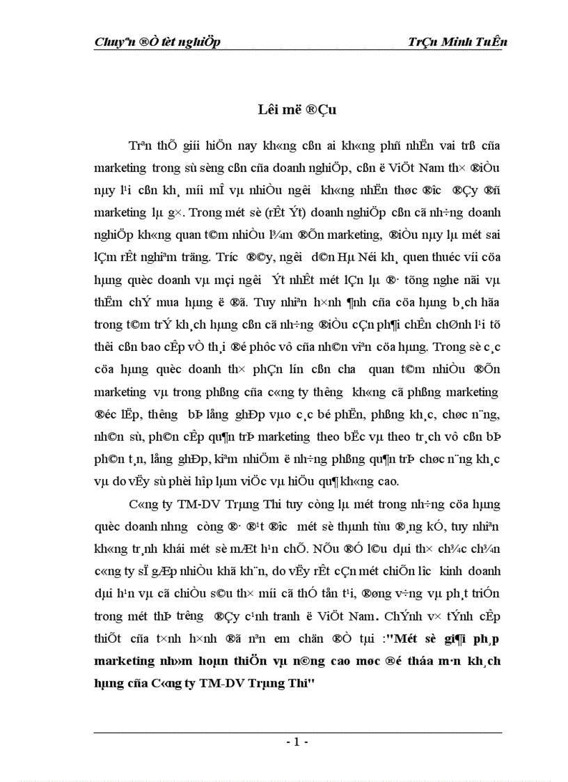Một số giải pháp marketing nhằm hoàn thiện và nâng cao mức độ thỏa mãn khách hàng của Công ty TM DV Tràng Thi 1
