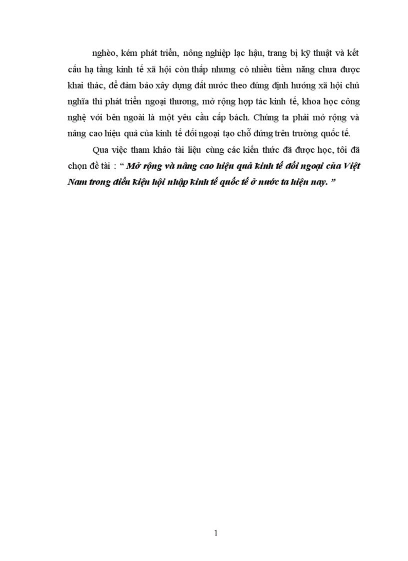 Mở rộng và nâng cao hiệu quả kinh tế đối ngoại của Việt Nam trong điều kiện hội nhập kinh tế quốc tế ở nước ta hiện nay 1