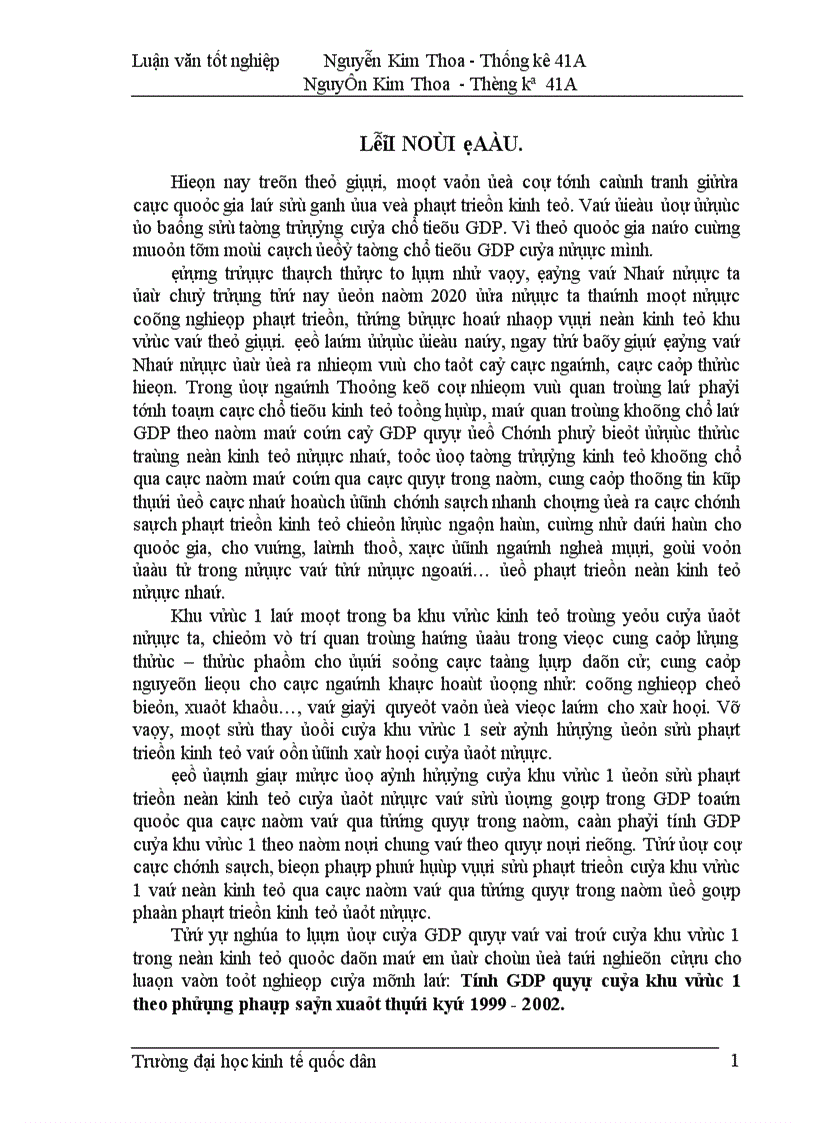 Tính GDP qúy của khu vực 1 theo phương pháp sản xuất thời kỳ 1999 2002 1
