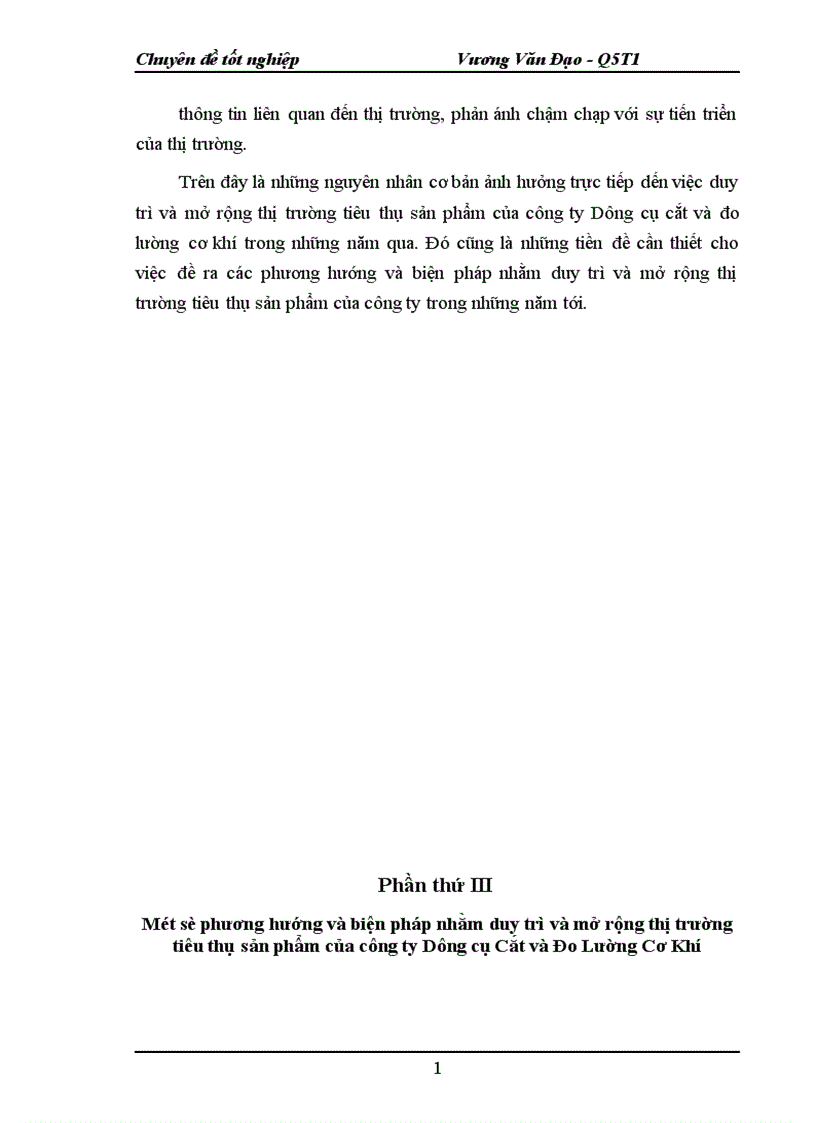 image for page Một số phương hướng và biện pháp nhằm duy trì và mở rộng thị trường tiêu thụ sản phẩm ở Công ty Dụng Cụ Cắt và Đo Lường Cơ Khí 1