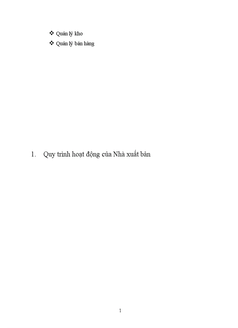 image for page Phân tích và thiết kế hệ thống thông tin quản lý quy trình xuất bản và định giá xuất bản phẩm tại nhà xuất bản trường đại học Kinh tế Quốc dân 1