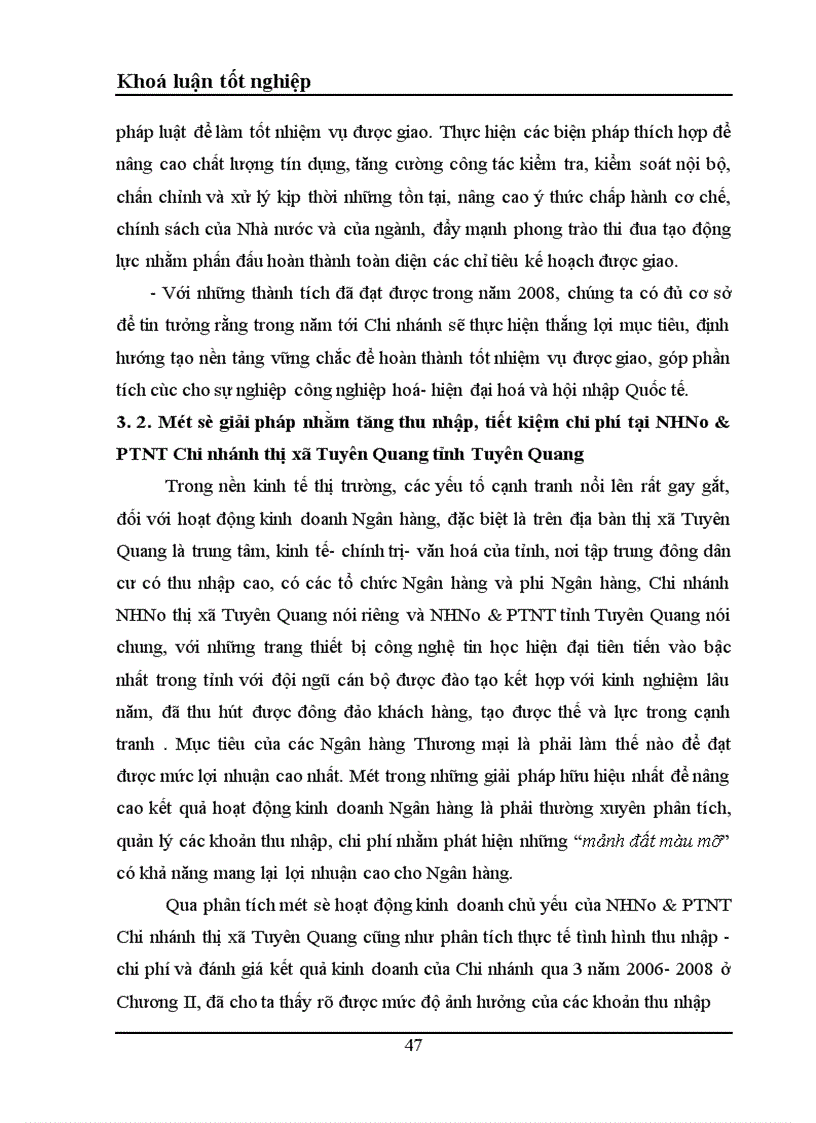 image for page Một số giải pháp nhằm tăng thu nhập tiết kiệm chi phí nâng cao hiệu quả kinh doanh tại NHNo PTNT Chi nhánh thị xã Tuyên Quang tỉnh Tuyên Quang 1