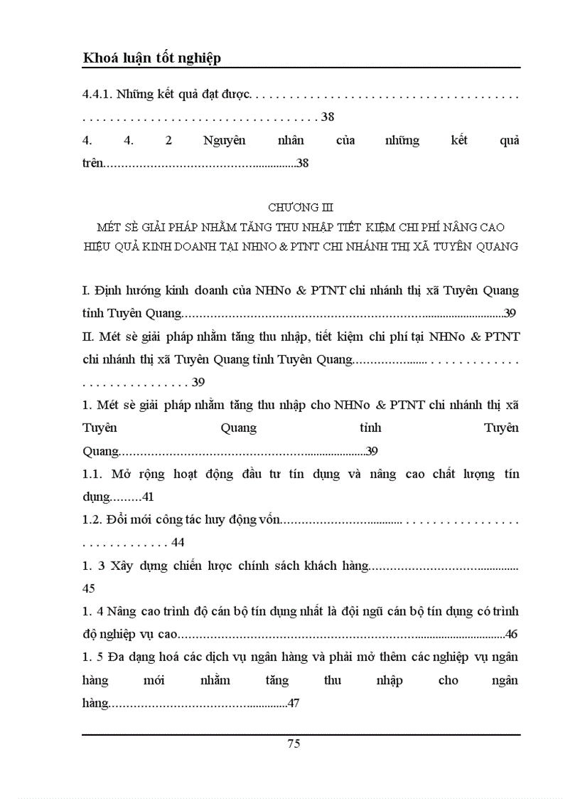 image for page Một số giải pháp nhằm tăng thu nhập tiết kiệm chi phí nâng cao hiệu quả kinh doanh tại NHNo PTNT Chi nhánh thị xã Tuyên Quang tỉnh Tuyên Quang 1