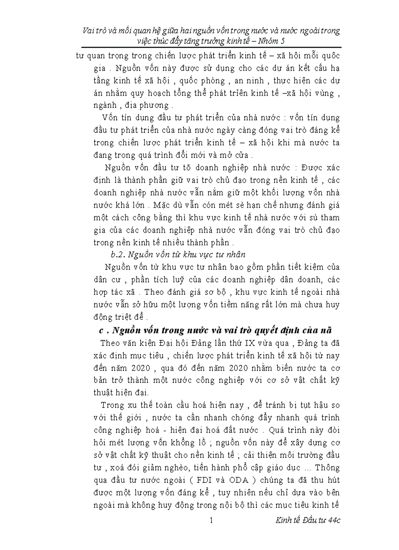 vai trò và mối quan hệ giữa 2 nguồn vốn trong nước và nước ngoài trong việc thúc đẩy tăng trương kinh tế để từ đó ứng dụng vào thực tiễn Việt Nam 1