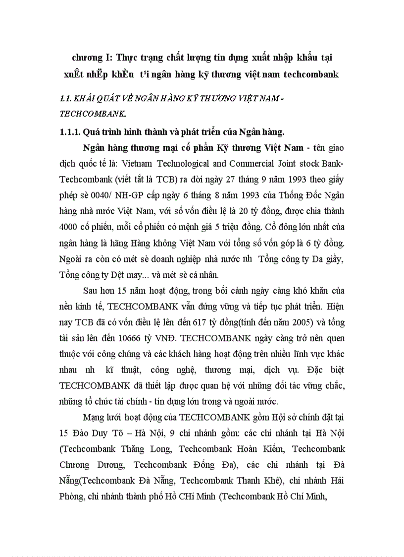 Một số giải pháp nhằm nâng cao chất lượng tín dụng xuất nhập khẩu tại Ngân hàng kỹ thương Việt Nam TECHCOMBANK 1