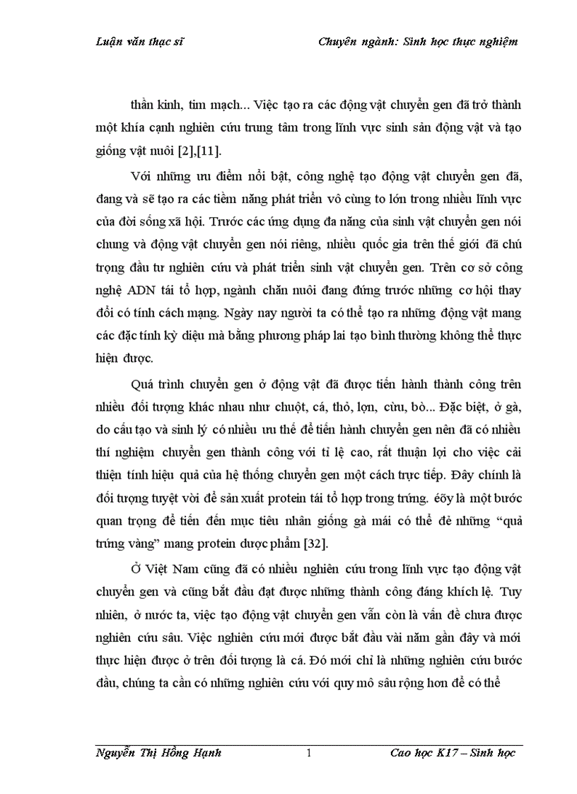 image for page Thử nghiệm chuyển gen GFP trên gà Gallus Gallus Domesticus sử dụng vector pT2 BH CVpf SB11 bằng phương pháp chuyển gen qua tinh trùng và vi tiêm vào phôi gà 0 giờ ấp 1
