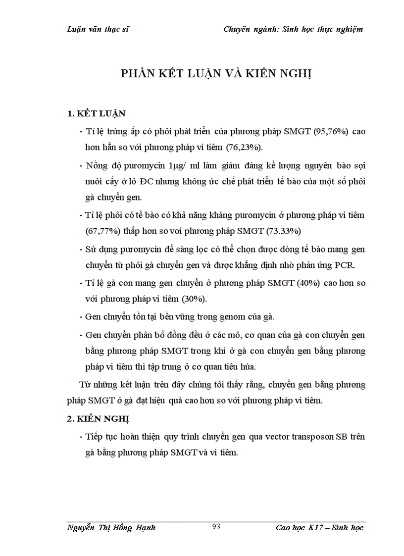 image for page Thử nghiệm chuyển gen GFP trên gà Gallus Gallus Domesticus sử dụng vector pT2 BH CVpf SB11 bằng phương pháp chuyển gen qua tinh trùng và vi tiêm vào phôi gà 0 giờ ấp 1