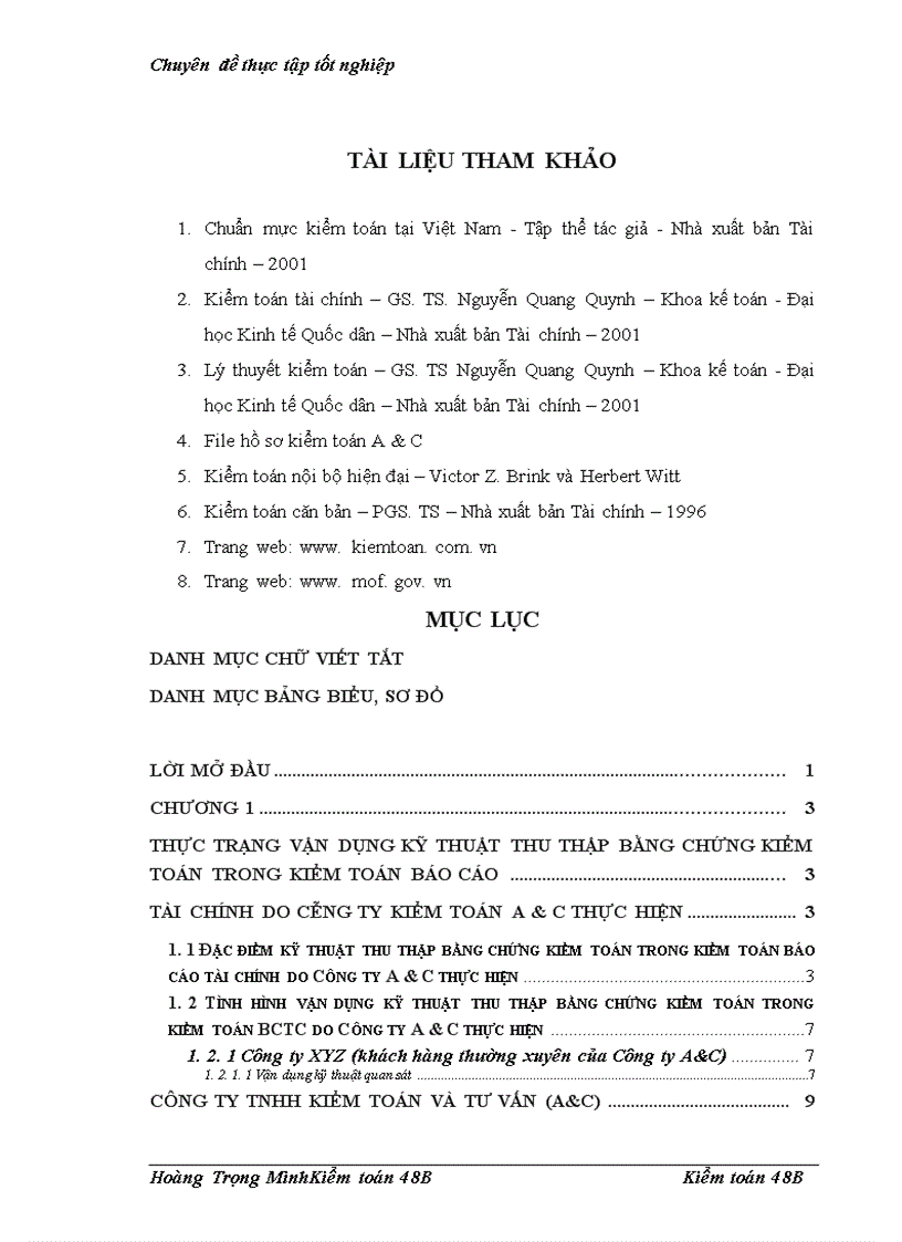 image for page Hoàn thiện các kỹ thuật thu thập bằng chứng kiểm toán trong kiểm toán Báo cáo tài chính tại Công ty TNHH Kiểm toán và Tư vấn A C