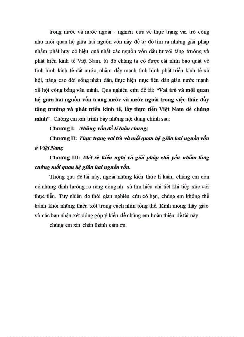Vai trò và mối quan hệ giữa hai nguồn vốn trong nước và nước ngoài trong việc thúc đẩy tăng trưởng và phát triển kinh tế lấy thực tiễn Việt Nam để chứng minh 1
