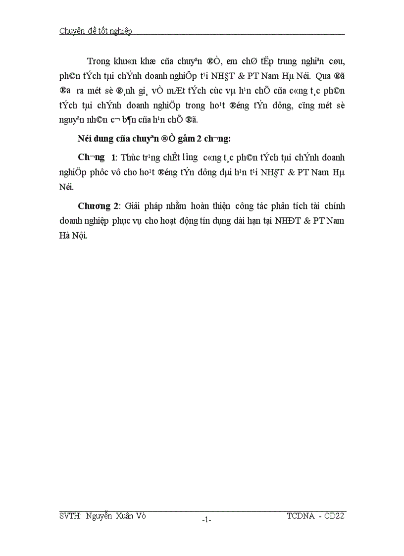 Giải pháp hoàn thiện công tác phân tích TCDN phục vụ cho hoạt động tín dụng dài hạn tại Ngân Hàng Đầu Tư Phát Triển Nam Hà Nội 1