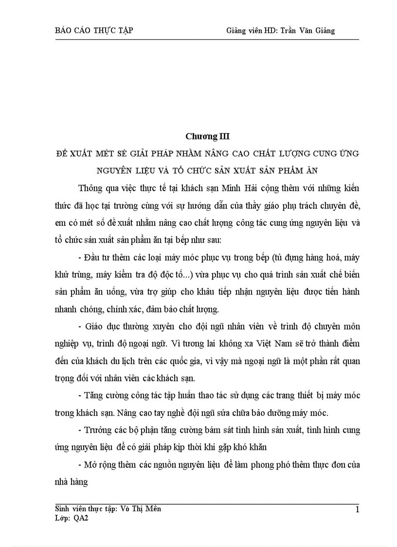 image for page Nghiên cứu khảo sát vấn đề cung ứng nguyên liệu và tổ chức sản xuất tại bộ phận bếp của khách sạn Minh Hải từ đó đưa ra các biện pháp giải pháp nhằm khắc phục những hạn chế của khách sạn Minh Hải trong công tác cung ứng nguyên liệu và tổ chức sản xuất sản phẩm ăn tại bộ phận bếp