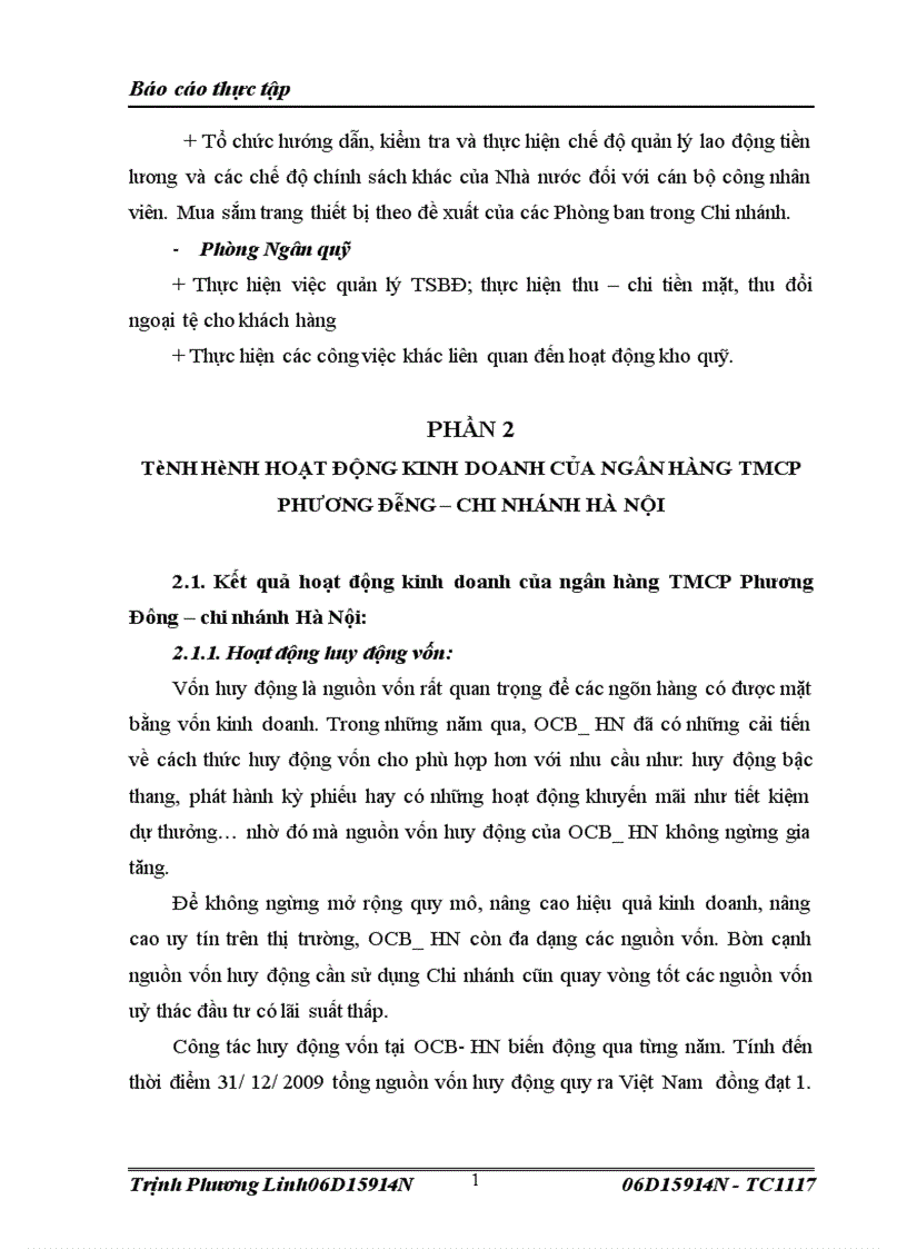 image for page Nhận xét về tình hình hoạt động kinh doanh tại chi nhánh và một số giải pháp mở rộng việc cho vay đối với doanh nghiệp vừa và nhỏ tại NHTMCP Phương Đông chi nhánh Hà Nội