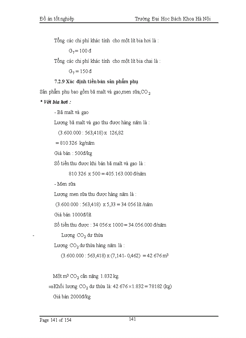 image for page thiết kế nhà máy bia có năng suất 30 000 lít ngày với 2 sản phẩm là bia hơi và bia chai có nồng độ dịch đường lên men là 110Bx và tỉ lệ gạo thay thế là 20