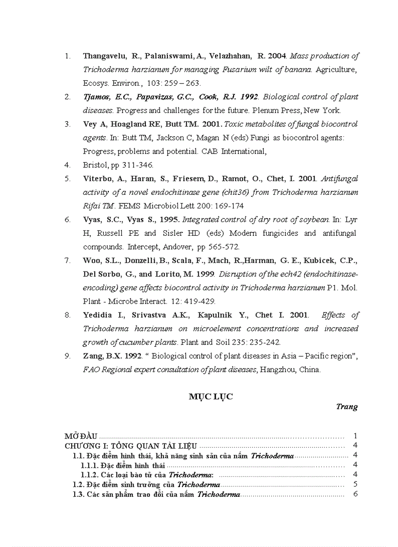 image for page Nghiên cứu khả năng đối kháng và tiềm năng ứng dụng của một số chủng Trichoderma phân lập từ RNM trên một số nấm bệnh thực vật 1