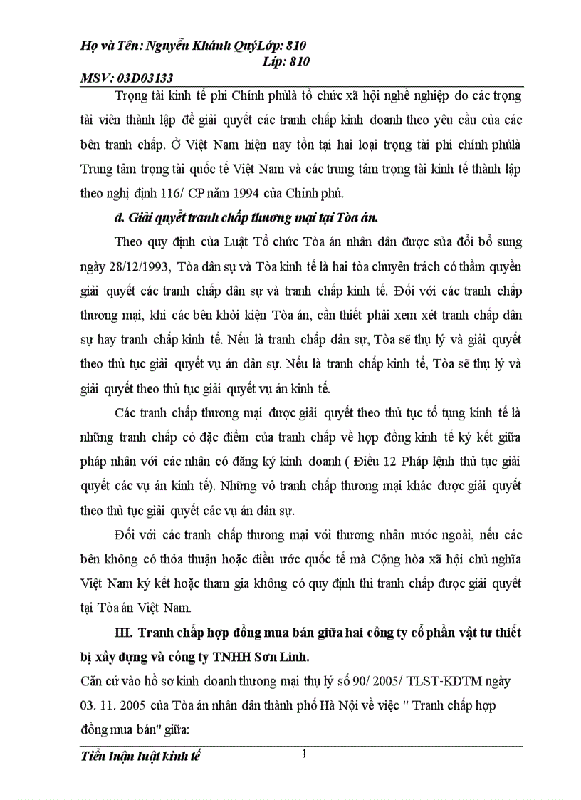 image for page Quá trình xảy ra tranh chấp đưa ra tòa thụ lý đã có phán quyết cảu tòa án của hai công ty Cổ phần vật tư Thiết Bị Xây Dựng và công ty TNHH Sơn Linh 1