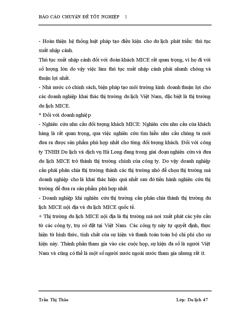 image for page Xây dựng và tổ chức thực hiện một vài chương trình du lịch đặc trưng dành cho đối tượng khách du lịch MICE tại công ty TNHH Du lịch và dịch vụ Hà Long GVHD