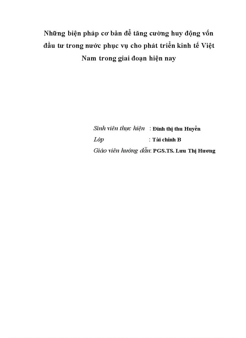 image for page Những biện pháp cơ bản để tăng cường huy động vốn đầu tư trong nước phục vụ cho phát triển kinh tế Việt nam trong giai đoạn hiện nay