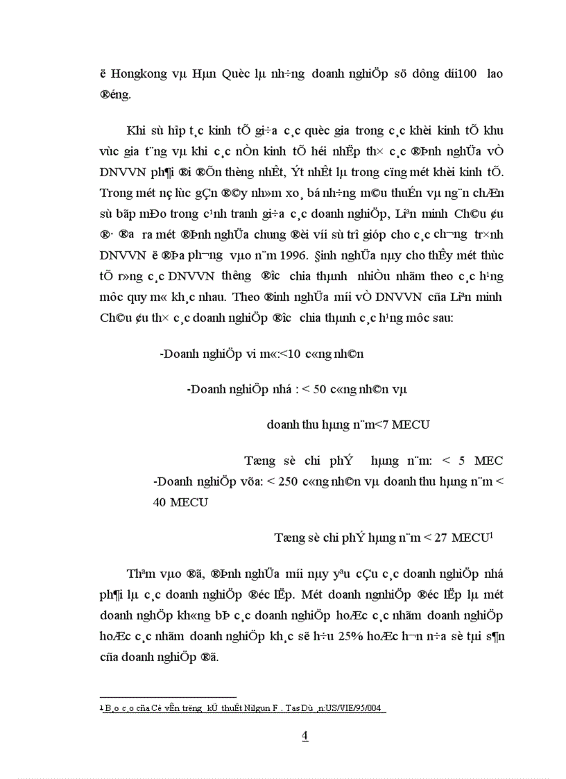 Vai trò của Doanh nghiệp vừa và nhỏ ở Việt Nam và những biên pháp tạo điều kiện phát triển Doanh nghiệp vừa và nhỏ 1