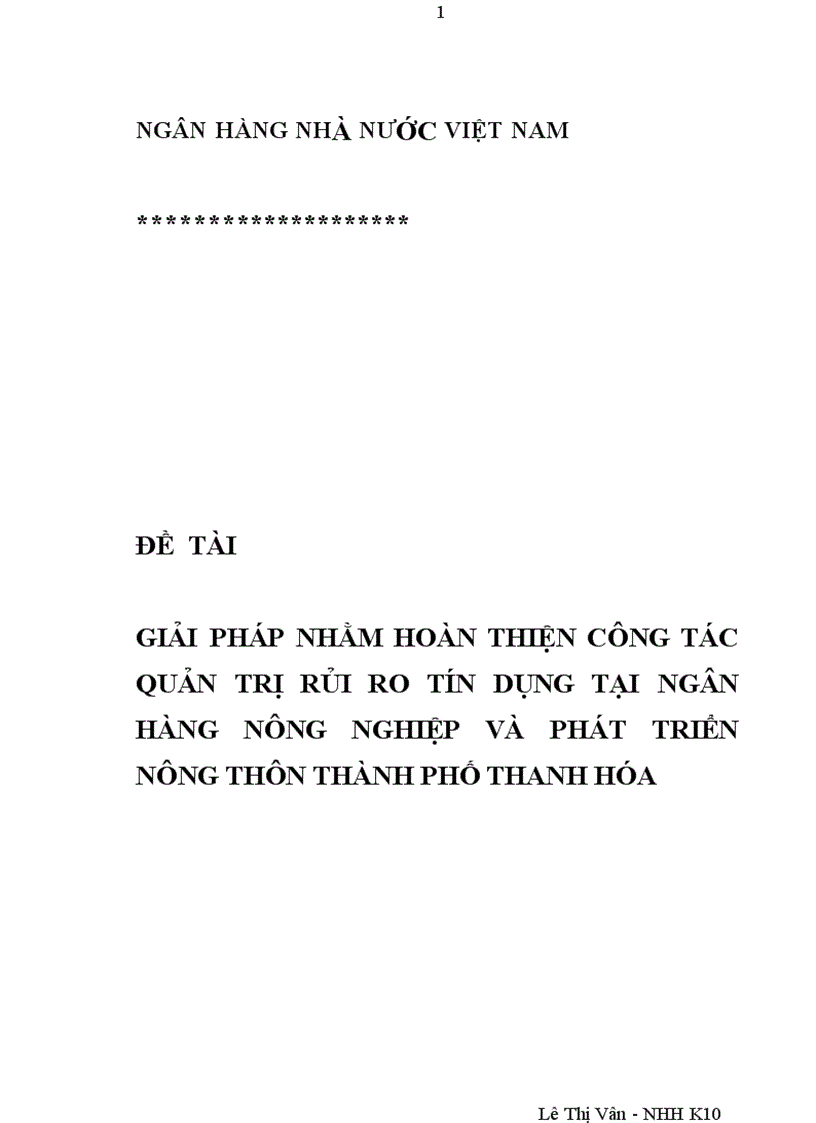 Giải pháp hoàn thiện công tác quản trị tín dụng tại ngân hàng nông nghiệp và phát triển nông thôn thành phố Thanh Hoá 1