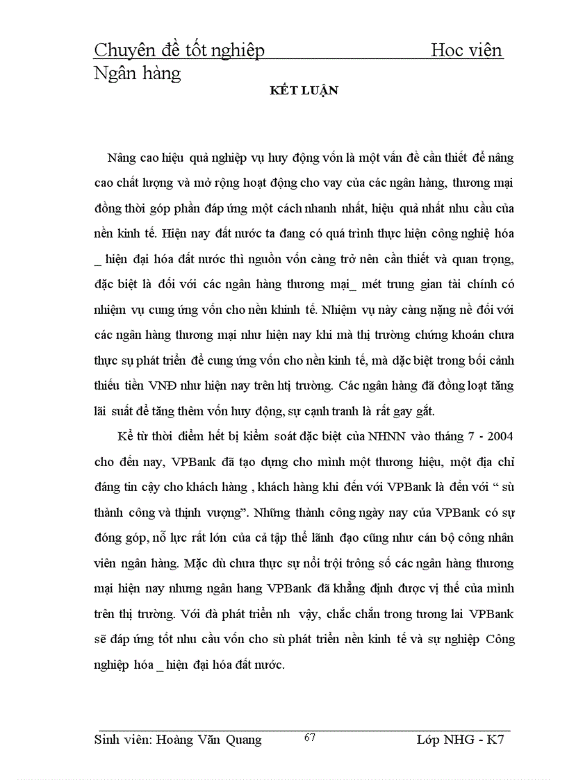 image for page Giải pháp nâng cao hiệu quả huy động vốn nói chung và hoàn thiện kế toán huy động vốn nói riêng tại NH VPBANK