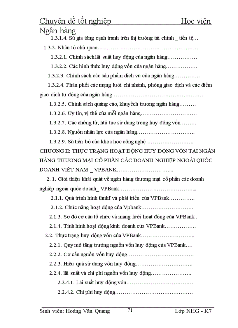 image for page Giải pháp nâng cao hiệu quả huy động vốn nói chung và hoàn thiện kế toán huy động vốn nói riêng tại NH VPBANK