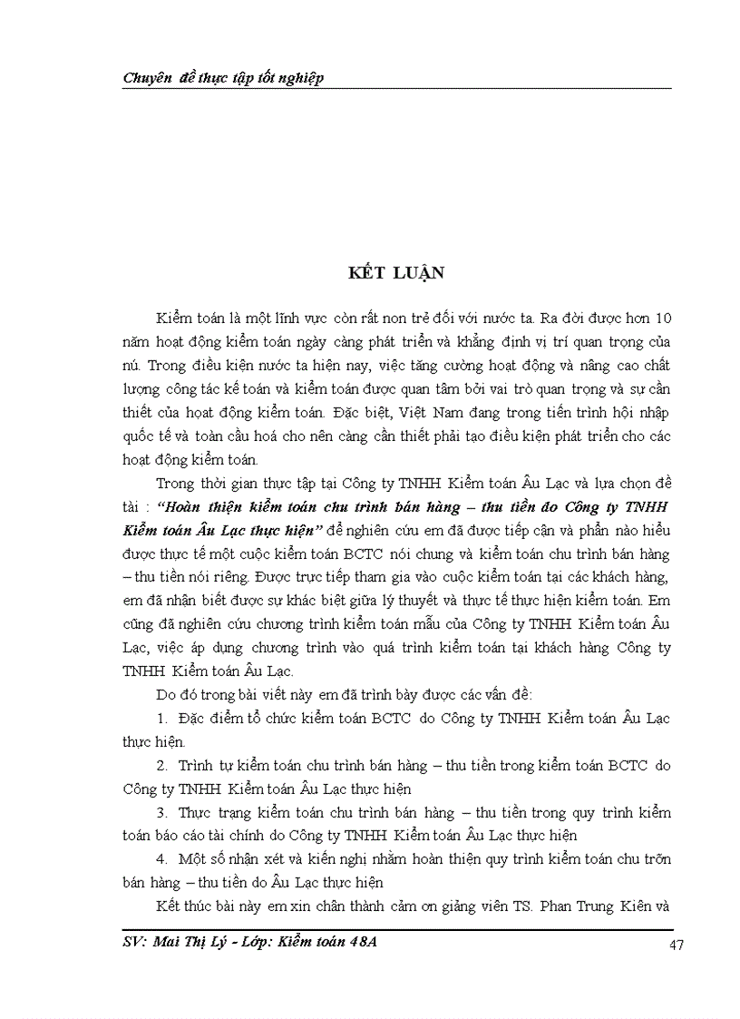 image for page Hoàn thiện kiểm toán chu trình bán hàng thu tiền trong kiểm toán báo cáo tài chính do Công ty TNHH Kiểm toán Âu Lạc thực hiện 1