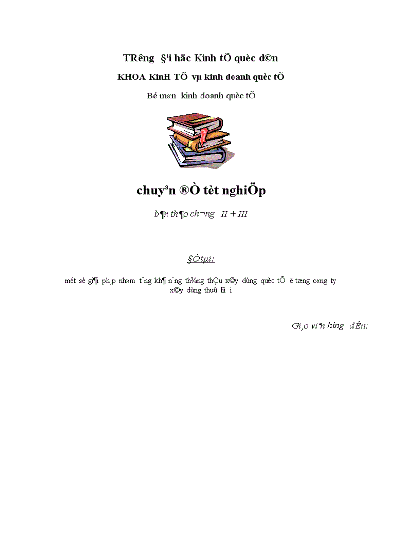 image for page Một số giải pháp nhằm tăng khả năng thắng thầu xây dựng quốc tế ở tổng công ty xây dựng thuỷ lợi i