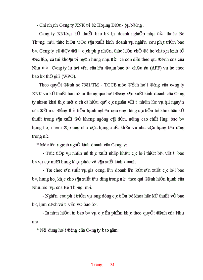 image for page Thực trạng và một số giải pháp hoàn thiện hoạt động nhập khẩu ở Công ty XNK và kỹ thuật bao bì 1