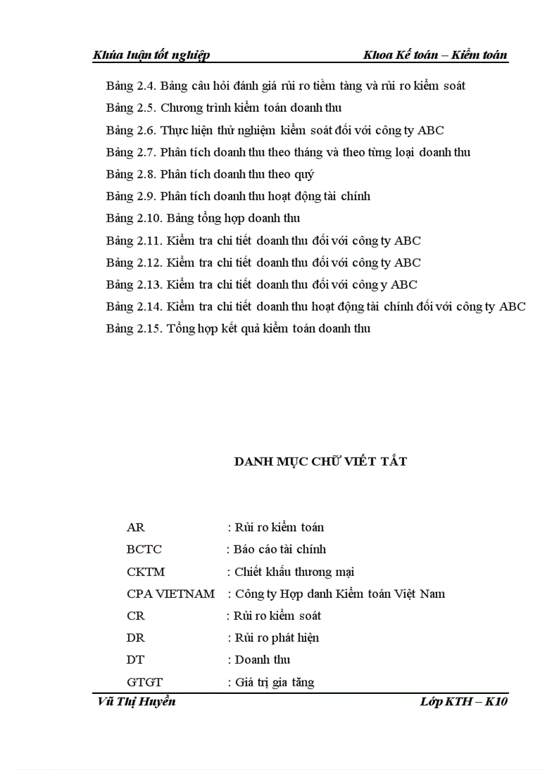image for page Hoàn thiện quy trình kiểm toán khoản mục doanh thu trong kiểm toán báo cáo tài chính do Công ty Hợp danh Kiểm toán Việt Nam thực hiện 1