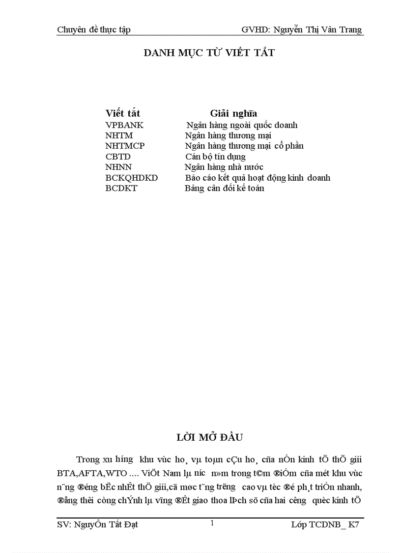 Giải pháp nâng cao chất lượng phân tích tài chính doanh nghiệp vay vốn nhằm phục vụ cho hoạt động tín dụng tại NHTMCP Ngoài Quốc Doanh VPBank chi nhánh Thanh Hóa