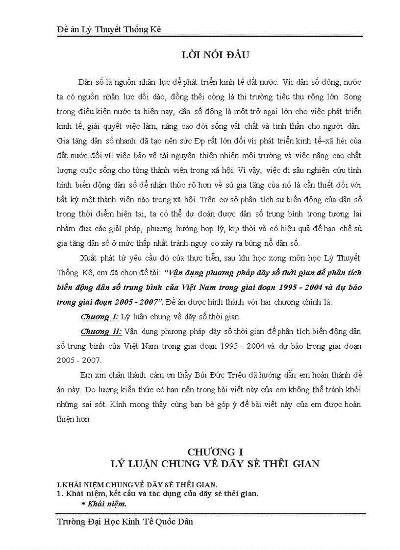 Vận dụng phương pháp dãy số thời gian để phân tích biến động dân số trung bình của Việt Nam trong giai đoạn 1995 2004 và dự báo trong giai đoạn 2005 2007 1