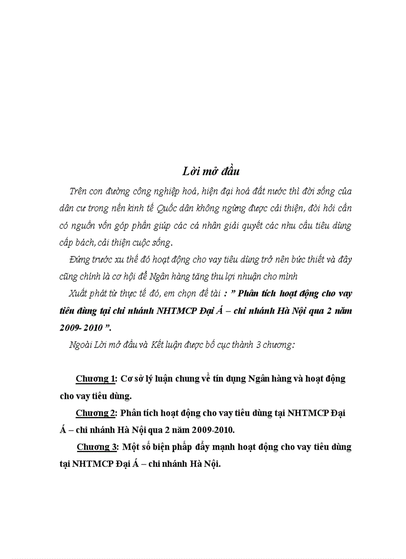 Phân tích hoạt động cho vay tiêu dùng tại chi nhánh NHTMCP Đại Á chi nhánh Hà Nội qua 2 năm 2009 2010 1