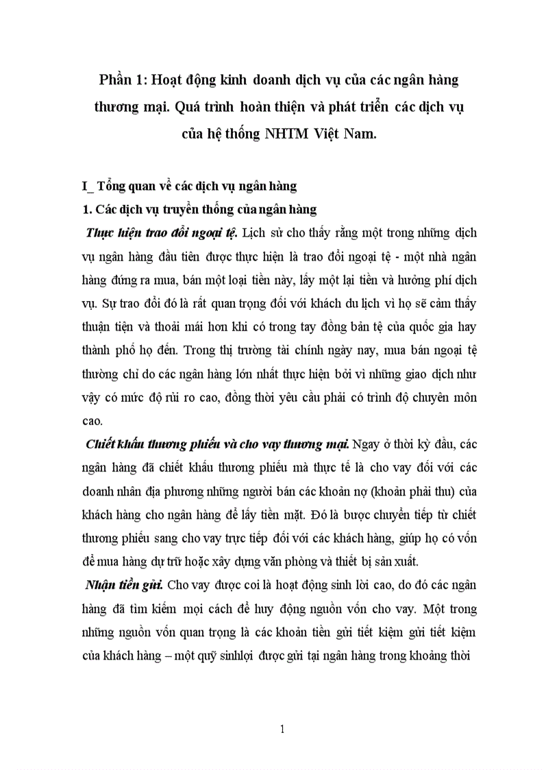 Hoạt động kinh doanh dịch vụ của các ngân hàng thương mại Quá trình hoàn thiện và phát triển các dịch vụ của hệ thống NHTM Việt Nam
