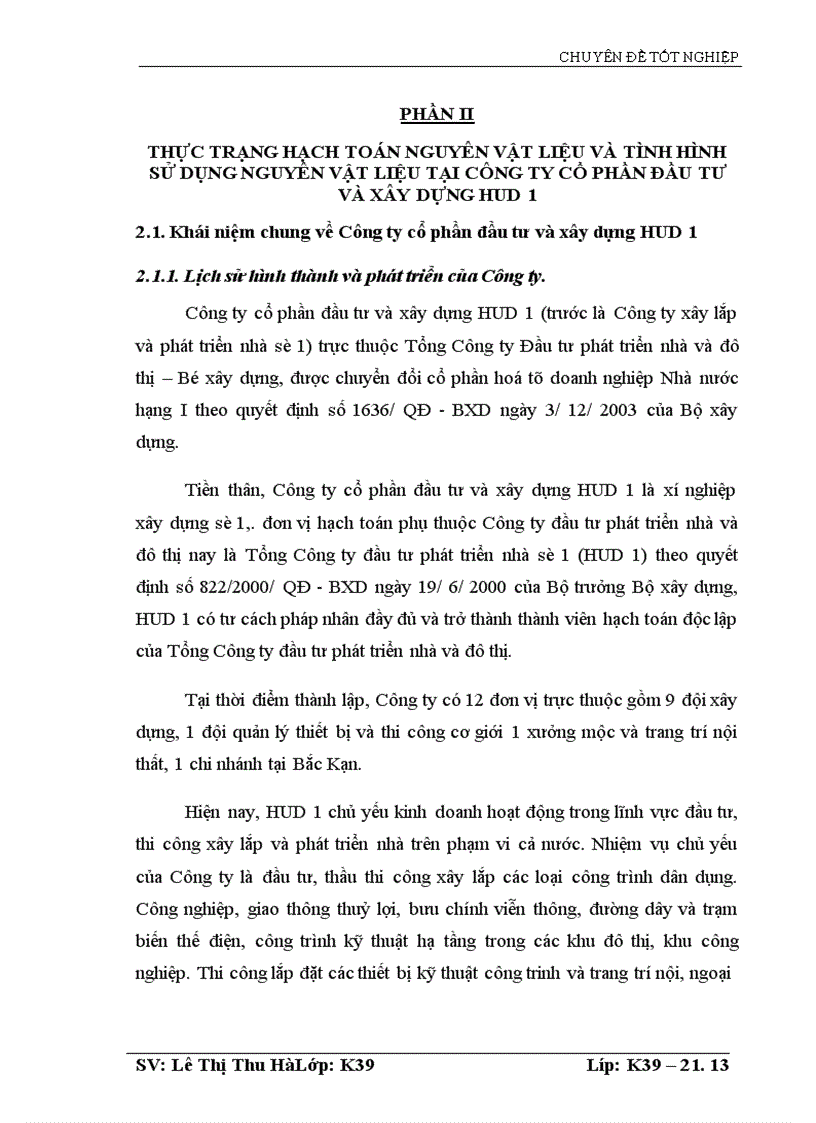 image for page Thực trạng hạch toán nguyên vật liệu và tình hình sử dụng nguyên vật liệu tại Công ty Cổ phần Đầu tư và Xây dựng HUD1