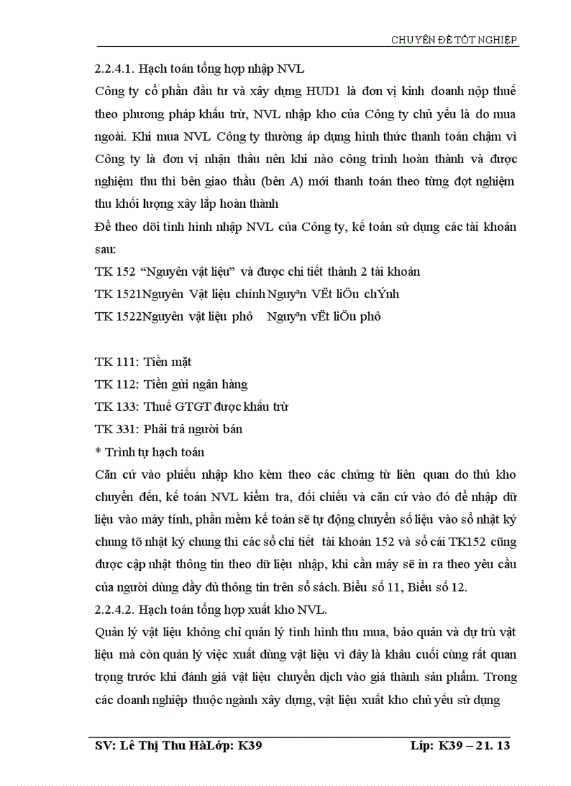 image for page Thực trạng hạch toán nguyên vật liệu và tình hình sử dụng nguyên vật liệu tại Công ty Cổ phần Đầu tư và Xây dựng HUD1