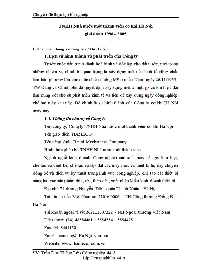 Xây dựng chiến lược phát triển thị trường của Công ty TNHH Nhà nước một thành viên cơ khí Hà Nội trong giai đoạn 2005 2015 1