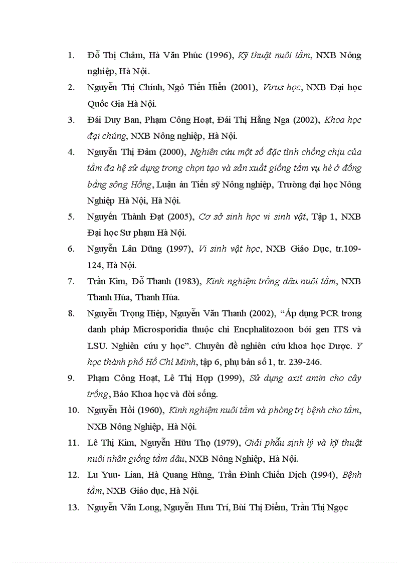 image for page Nghiên cứu một số đặc tính sinh học của Nuclear polydrosis virrus gây bệnh bủng tằm và đề xuất biện pháp phòng trị bệnh 1