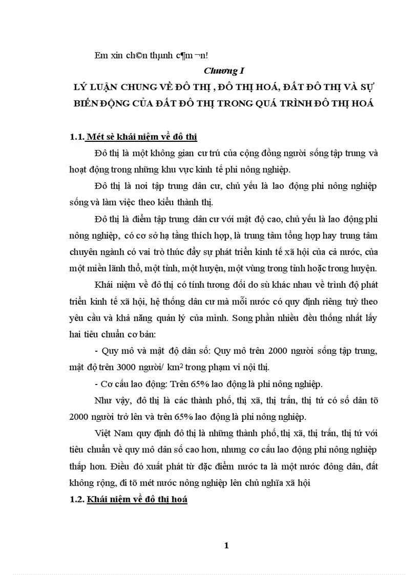 Đô thị hoá với tốc độ ngày càng cao là xu thế tất yếu của các quốc gia trên thế giới nói chung và Việt Nam nói riêng 1