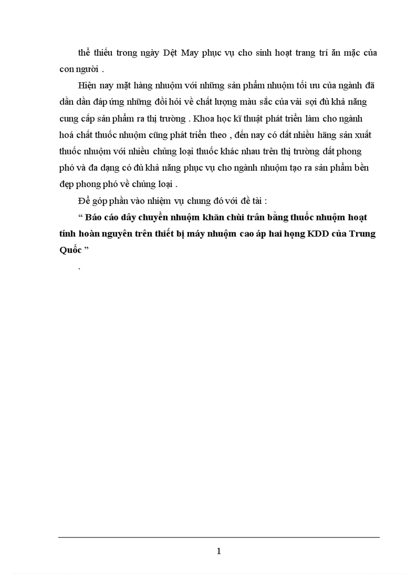 image for page Báo cáo dây chuyền nhuộm khăn chùi trân bằng thuốc nhuộm hoạt tính hoàn nguyên trên thiết bị máy nhuộm cao áp hai họng KDD của Trung Quốc 1