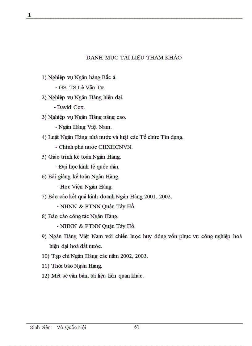 image for page Một số vấn đề cơ bản về vốn và kế toán huy động vốn tại chi nhánh NHNN PTNN Quận Tây Hồ 1